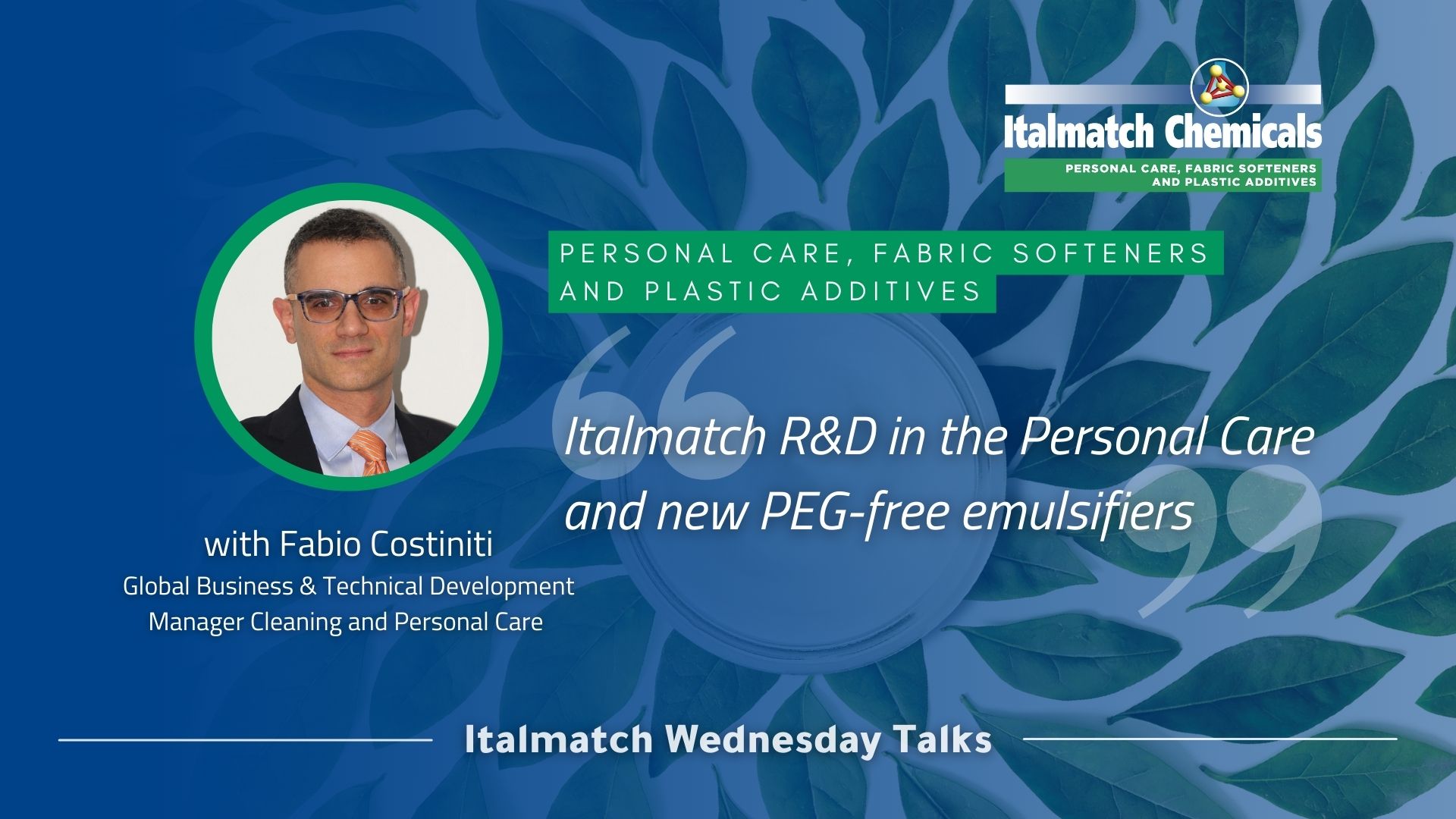 Italmatch R&D in the Personal Care and new PEG-free emulsifiers_Interview with Fabio Costiniti_website
